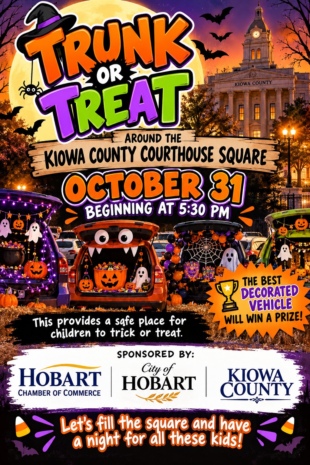 Trunk or Treat — Saturday, October 31 at 5:30 PM around the Kiowa County Courthouse Square